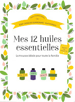 http://andree-la-papivore.blogspot.fr/2016/05/mes-12-huiles-essentielles-la-trousse.html