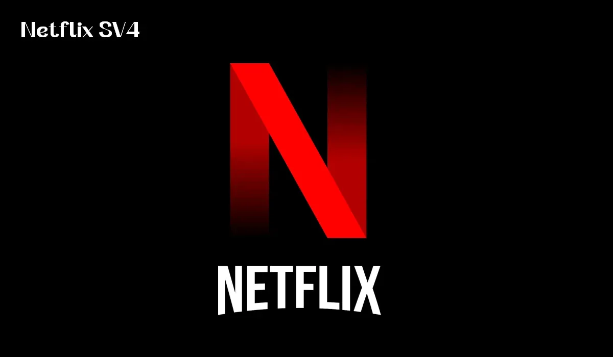Netflix SV4