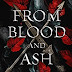 (Review 394) - From blood and ash (From blood and ash #1) - Jennifer L. Armentrout