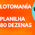 Lotomanía Planilha 80 Dezenas Fechando 19 Pontos