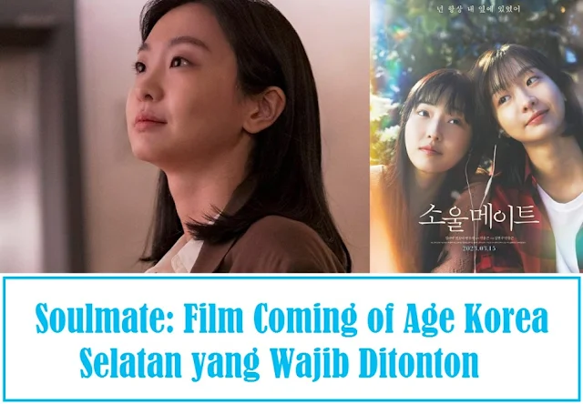 Soulmate 2023 Film Coming of Age Korea Selatan yang Wajib Ditonton