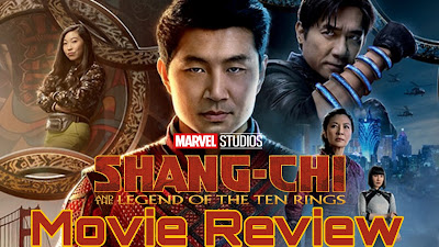 Shang-Chi and the Legend of the Ten Rings - Movie Review, Chinese Marvel Movie