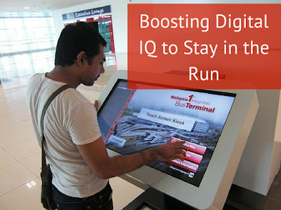  Boosting Digital IQ to Stay in the Run