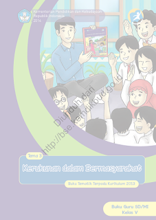 DOWNLOAD BSE 2013 Kerukunan dalam Bermasyarakat (Buku Guru) SD MI KELAS V