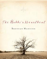 The Rabbi's Heartbeat - Brennan Manning