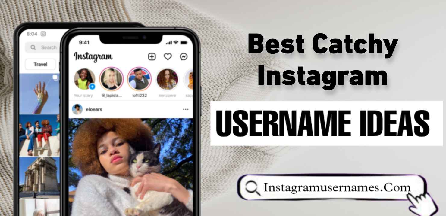 Best Instagram Names Ideas