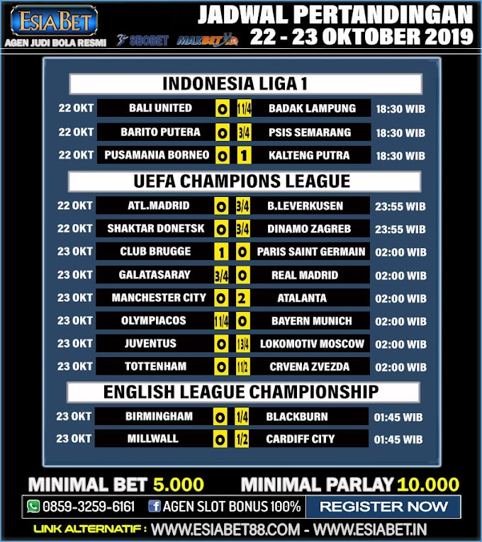Jadwal Pertandingan Agen Bola 22 - 23 Oktober 2019 