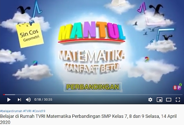Video Belajar Dari Rumah TVRI Kelas 7, 8 dan 9 SMP Matematika Perbandingan Selasa 14 April 2020