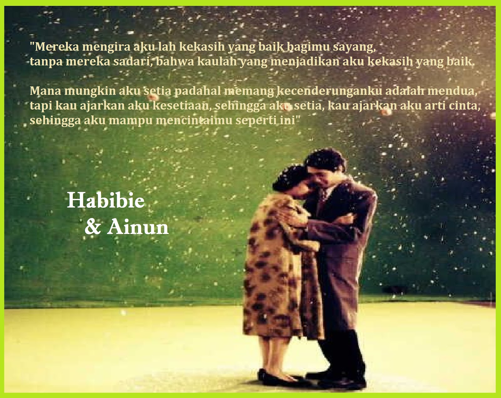 LIFE IS BEAUTIFUL: Habibie dan Ainun