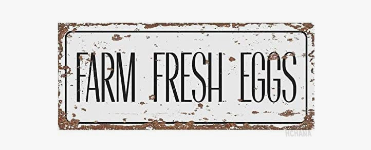 Farm Fresh Eggs Sign