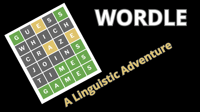 Wordle | A Linguistic Adventure