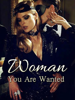 WOMAN, YOU ARE WANTED