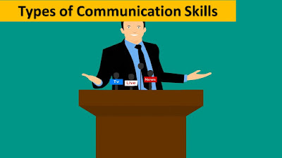 Types of Communication Skills