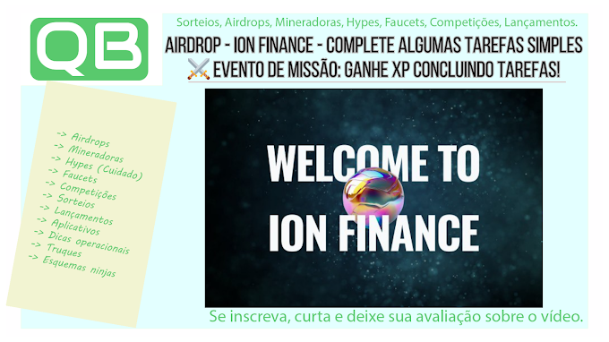 CanalQb - Airdrop - ION Finance Alpha - ⚔️ Evento de missão: Ganhe XP concluindo tarefas!