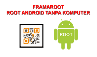 Download Gratis FramaRoot .Apk Update Terbaru