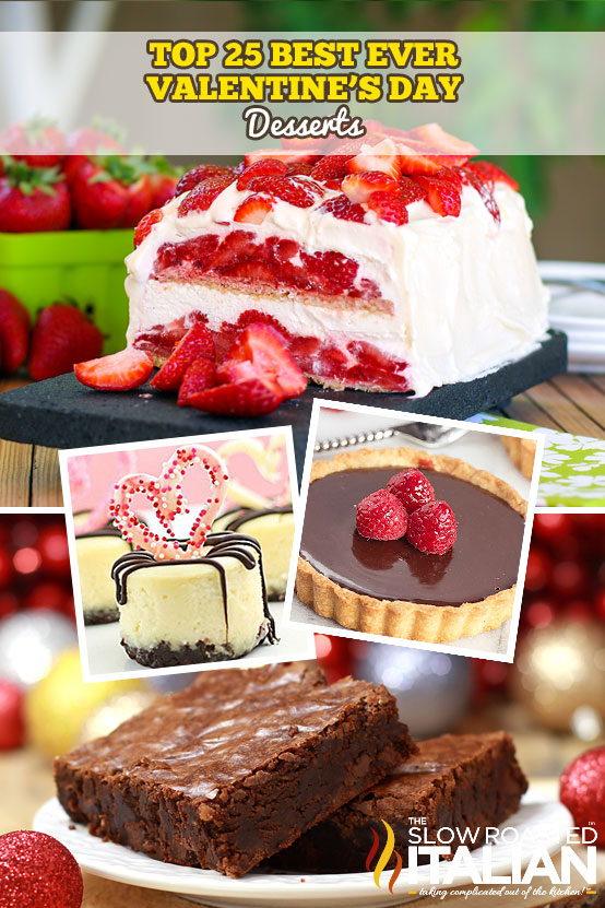 Top 25 Valentine's Day Desserts