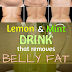 Homemade Lemon And Mint Drink That Removes Belly Fat