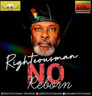 MUSIC: Righteousman - No Reborn 