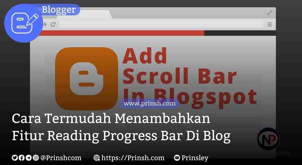 Cara Menambahkan Fitur Progress Scroll Bar Di Blogger