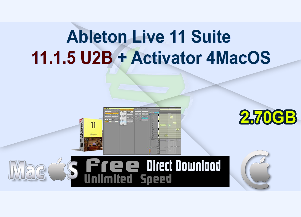 Ableton Live 11 Suite 11.1.5 U2B + Activator 4MacOS