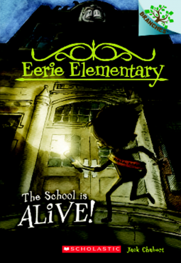 Review - Eerie Elementary #1: The School is Alive!