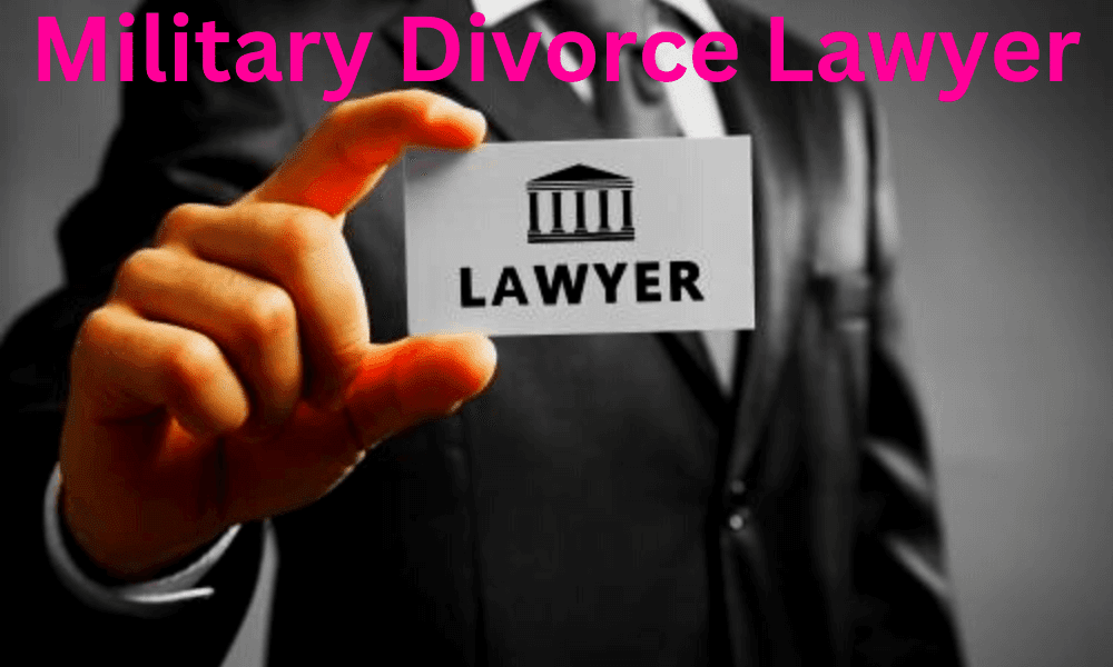 Military Divorce Lawyer