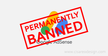 Pengalaman Dibanned Google Adsense dan Buat Konten Kembali