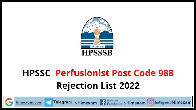 HPSSC  Perfusionist Post Code 988 Rejection List 2022