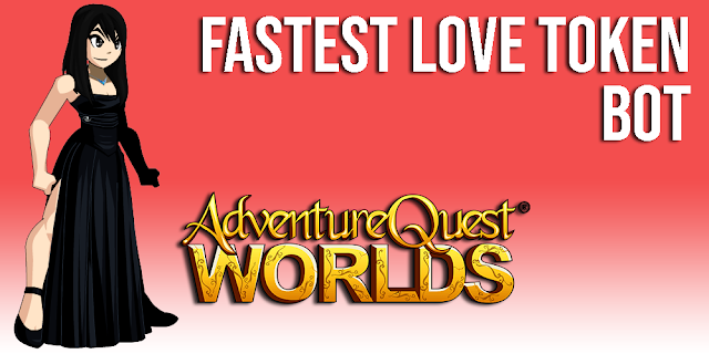 Fastest Love Token Bot AQW