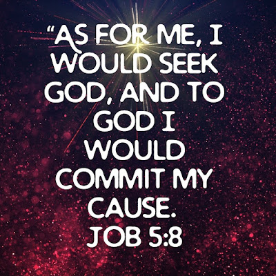 Awesome Catholic Bible Verses Of Commitment Job 5:8