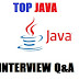 Top 10 JAVA programming interview questions and answers