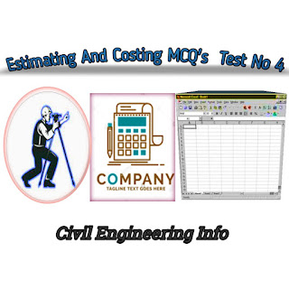 Estimating and Costing MCQ Test & Online Quiz: Below is the Estimating and Costing MCQ test that checks your basic knowledge of Estimating and Costing