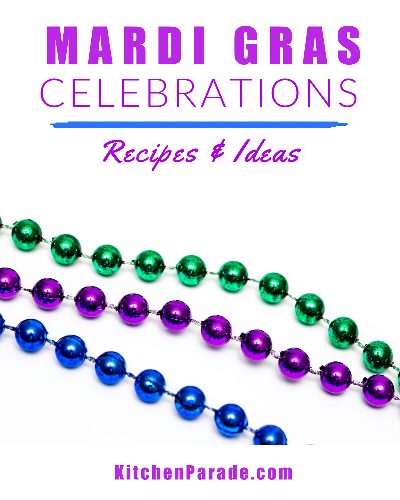 A collection of recipes for Mardi Gras ♥ KitchenParade.com.