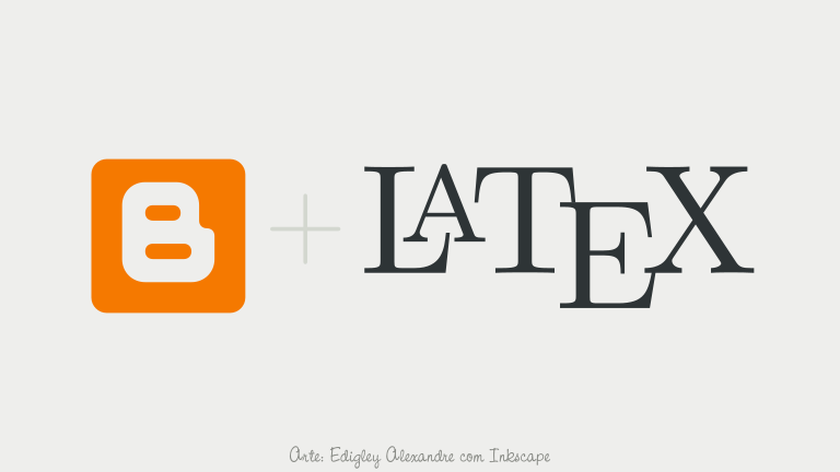 Como instalar um interpretador Latex no Blogger?