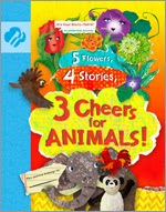 5 Flowers, 4 Stories, 3 Cheers for Animals!: It's Your Story - Tell It!