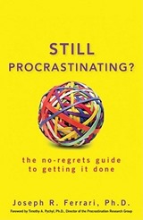 Still Procrastinating - Joseph R. Ferrari