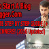 How To Start A Blog - COMPLETE STEP BY STEP GUIDE TO BLOG DESIGN IN BLOGSPOT (+ Videos) | Blogger Tips and Tricks