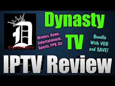DynastyTV IPTV Review - Bundle and Save with Live TV and VOD!