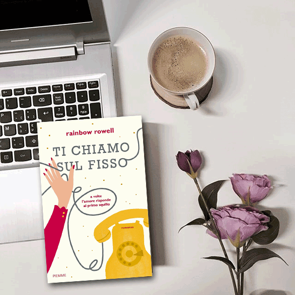 “Ti chiamo sul fisso” di Rainbow Rowell 