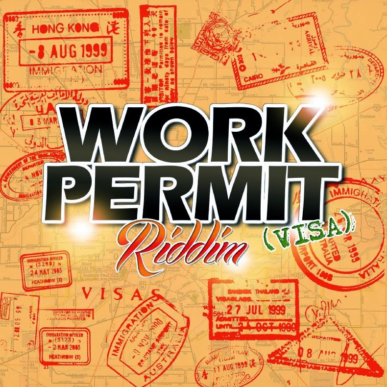Work Permit Riddim