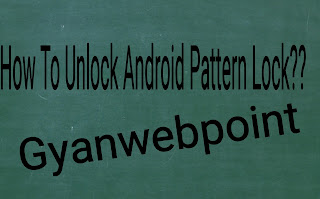 apne andrid mobile ka pattern lock ko kaise thode