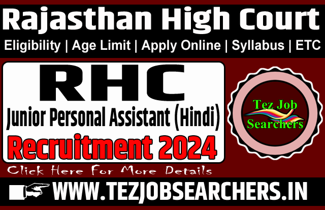 Rajasthan High Court RHC Junior Personal Assistant Hindi Recruitment 2024