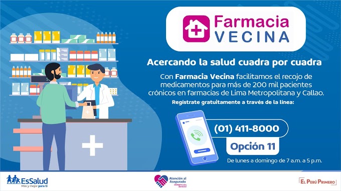 ESSALUD IMPLEMENTA FARMACIA VECINA PARA QUE RECOJAS TU MEDICINA EN FARMACIAS CERCA A TU CASA