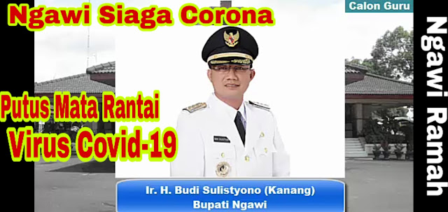 Bupati Ngawi Memerintahkan Sekolah di Kabupaten Ngawi Libur untuk Mencegah Penyebaran Virus Corona #COVID19