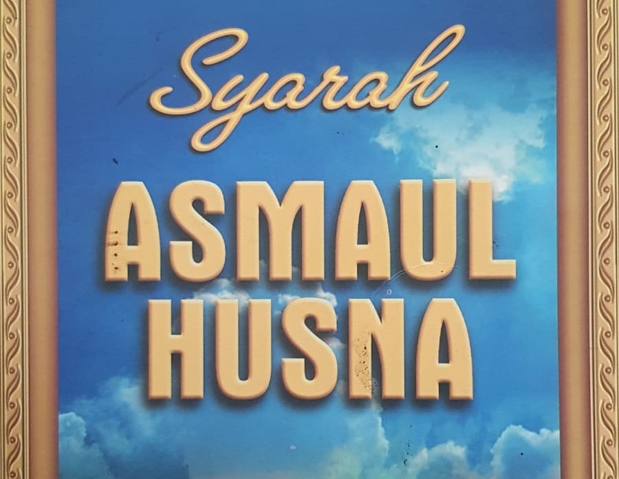Asmaul Husna Dan Dilalahnya Safrizal July asmaul-husna-dan-dilalahnya-safrizal-july
