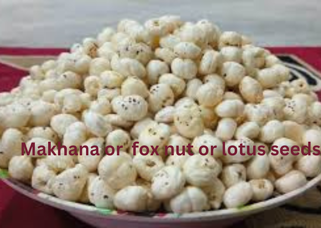 Makhana or fox nuts or lotus seeds