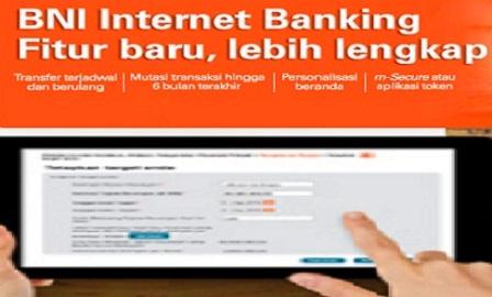 Cara Registrasi dan Aktivasi BNI Internet Banking Melalui ATM  dan Online