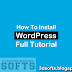 How to Install WordPress Full Tutorial