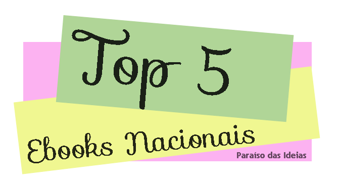 Top 5 Ebooks Nacionais