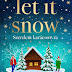 Beth Moran - Let ​It Snow – Szerelem karácsonyra